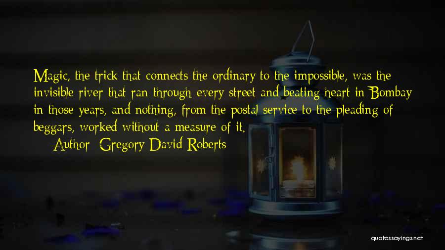 Postal Quotes By Gregory David Roberts