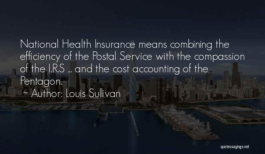 Postal Quotes By Louis Sullivan