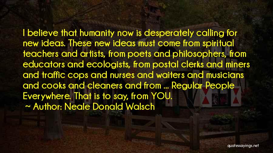 Postal Quotes By Neale Donald Walsch