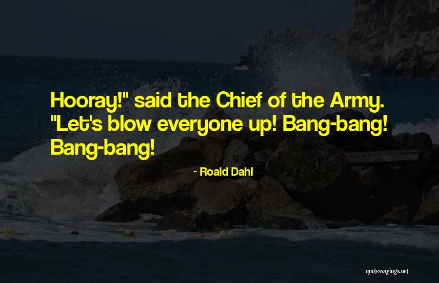 Postamikmik Quotes By Roald Dahl
