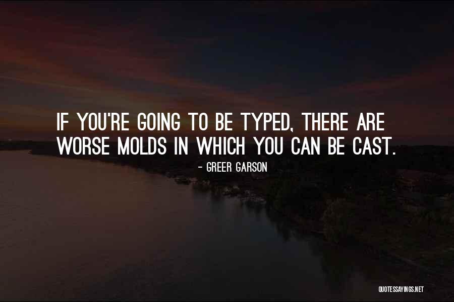 Postavite Quotes By Greer Garson Postavite Quotes By Greer Garson