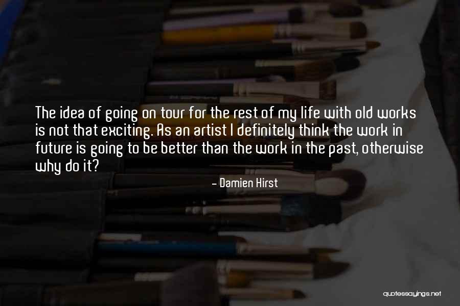Postawa Narcystyczna Quotes By Damien Hirst Postawa Narcystyczna Quotes By Damien Hirst