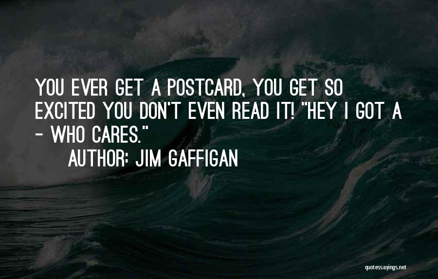 Postcard Quotes By Jim Gaffigan