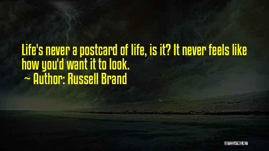 Postcard Quotes By Russell Brand