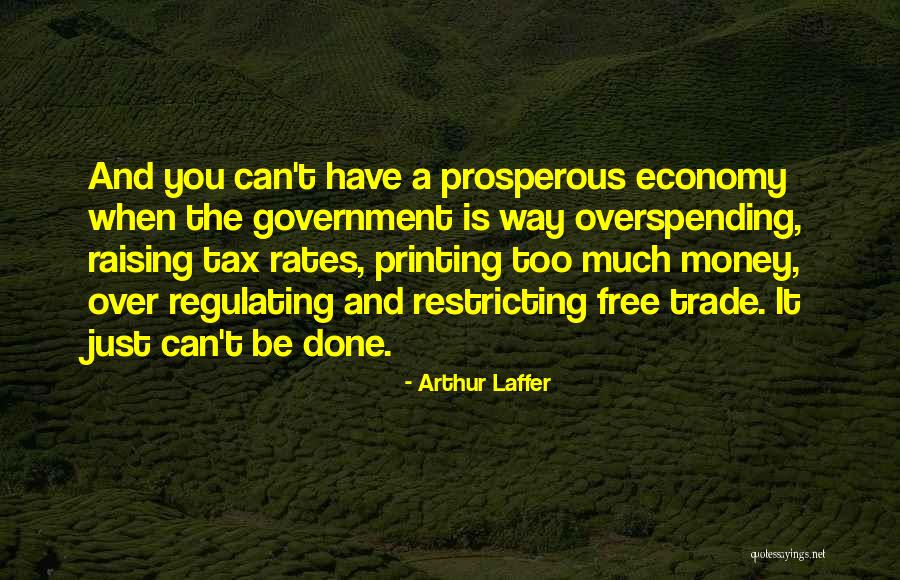 Postcoital Prophylaxis Quotes By Arthur Laffer Postcoital Prophylaxis Quotes By Arthur Laffer