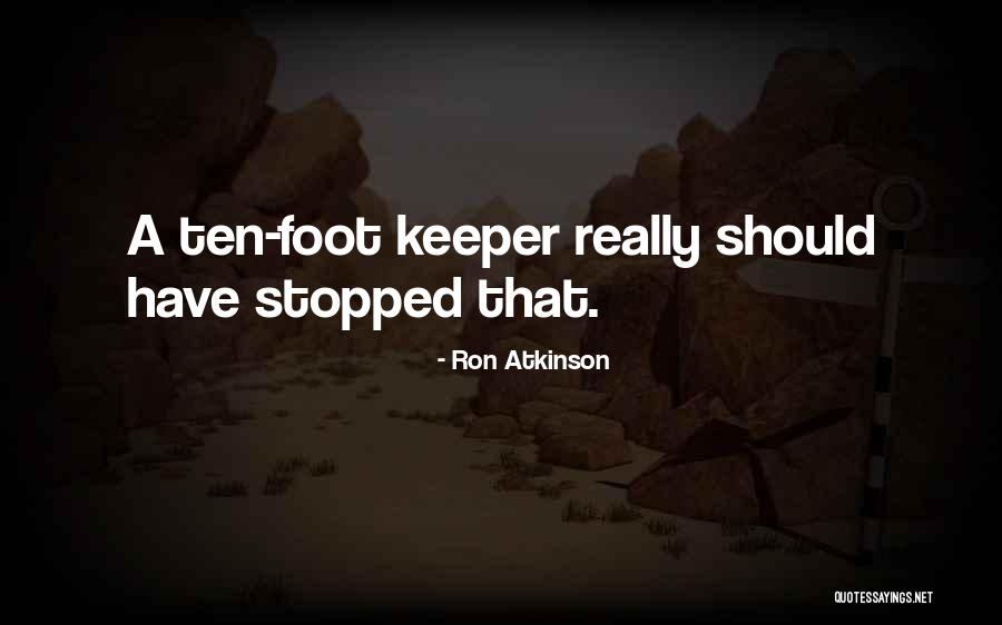 Posted Book Quotes By Ron Atkinson