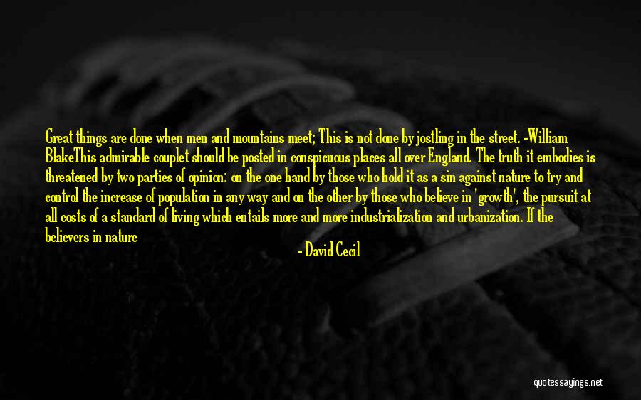 Posted Quotes By David Cecil Posted Quotes By David Cecil