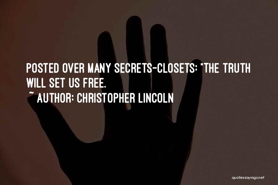 Posted Up Quotes By Christopher Lincoln