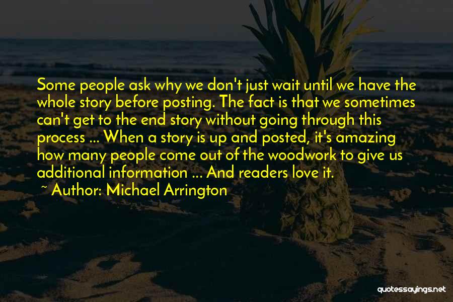 Posted Up Quotes By Michael Arrington
