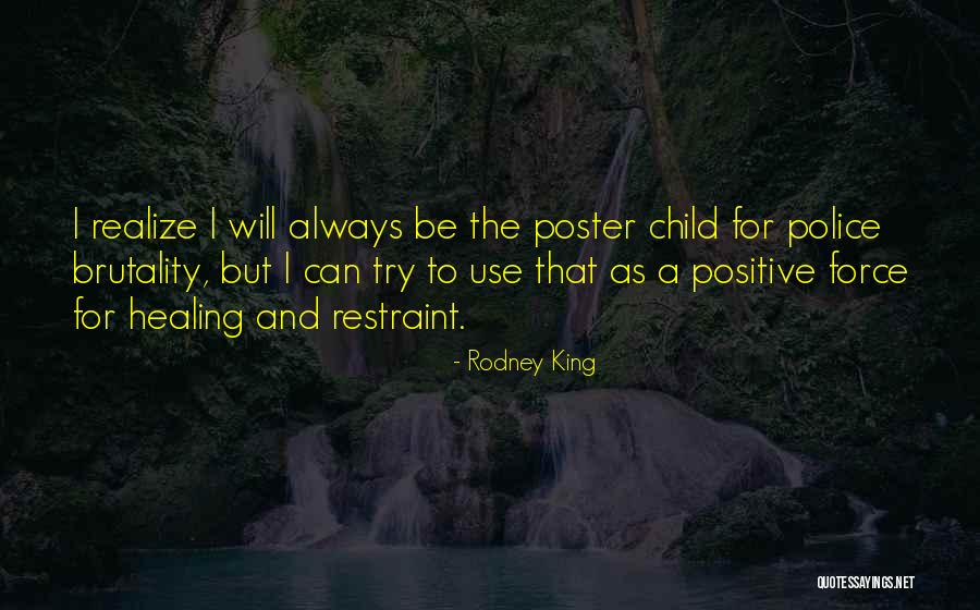 Poster Child Quotes By Rodney King Poster Child Quotes By Rodney King