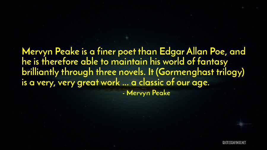 Posteriore Quotes By Mervyn Peake Posteriore Quotes By Mervyn Peake