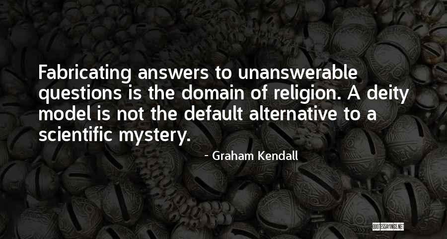 Posterity Quotes Quotes By Graham Kendall Posterity Quotes Quotes By Graham Kendall