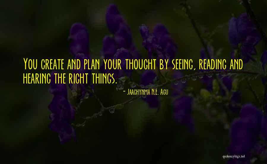 Posterity Quotes Quotes By Jaachynma N.E. Agu Posterity Quotes Quotes By Jaachynma N.E. Agu