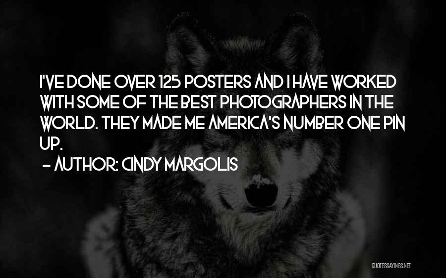 Posters Quotes By Cindy Margolis