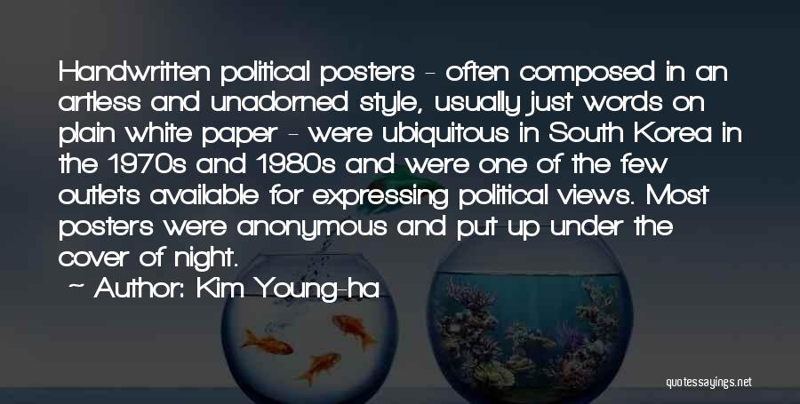 Posters Quotes By Kim Young-ha