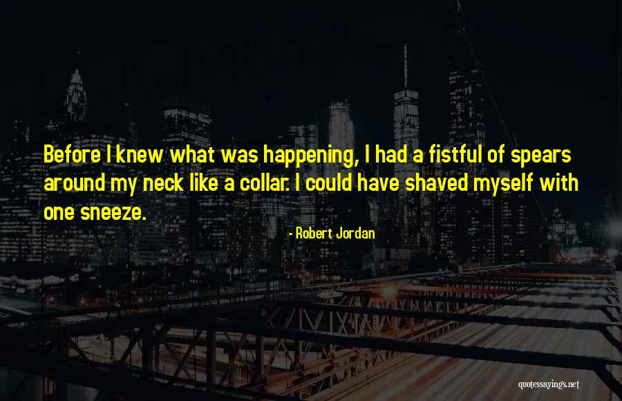Postescanada Quotes By Robert Jordan