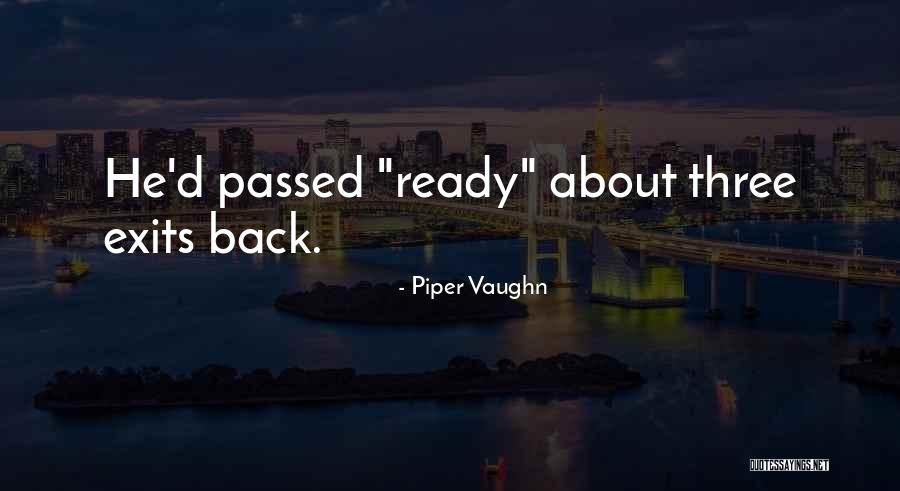 Posthuman Art Quotes By Piper Vaughn Posthuman Art Quotes By Piper Vaughn