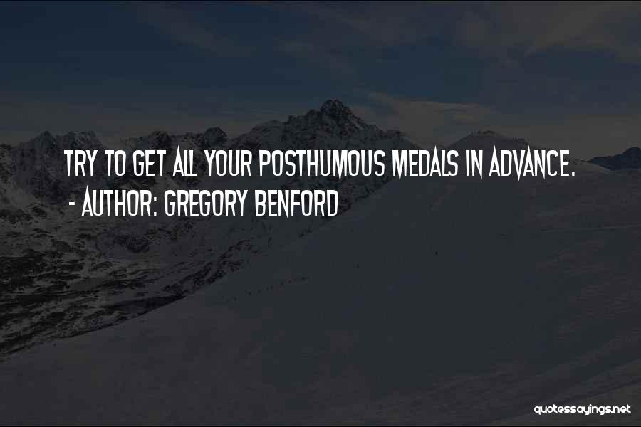 Posthumous Quotes By Gregory Benford