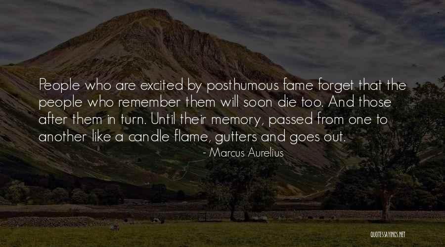 Posthumous Quotes By Marcus Aurelius