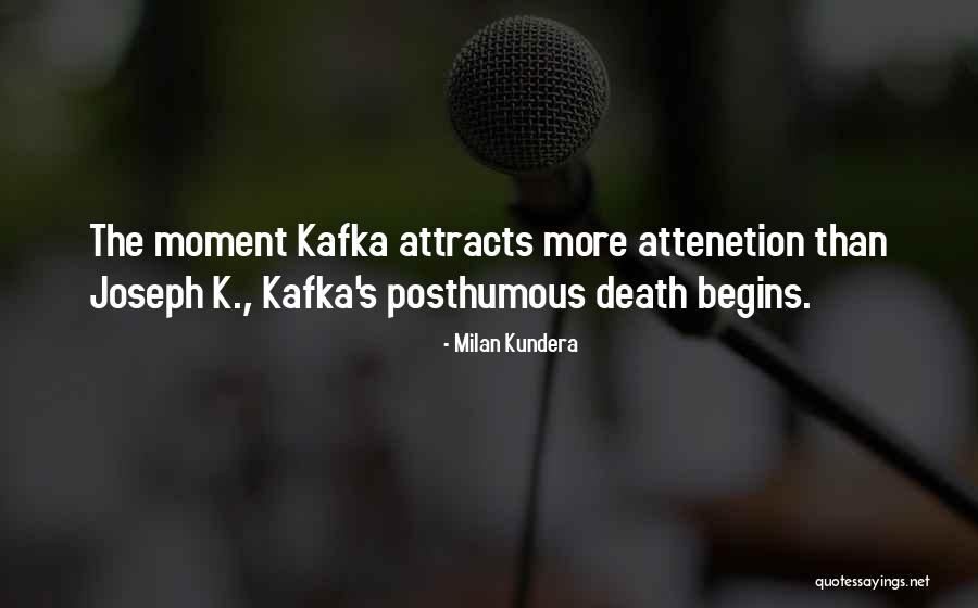 Posthumous Quotes By Milan Kundera Posthumous Quotes By Milan Kundera