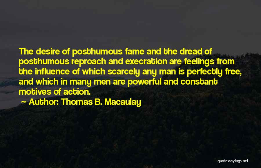 Posthumous Quotes By Thomas B. Macaulay