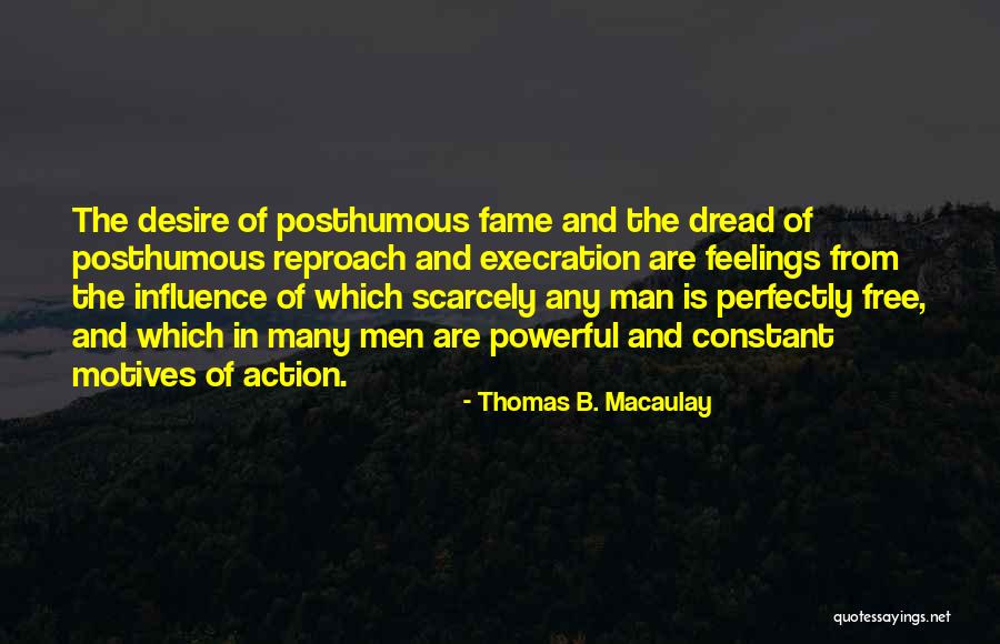 Posthumous Quotes By Thomas B. Macaulay