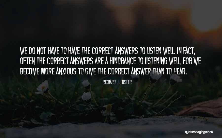 Postico Quotes By Richard J. Foster Postico Quotes By Richard J. Foster