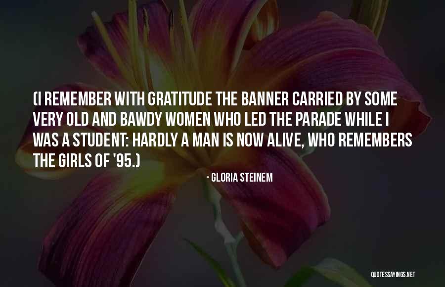 Postiglione Arrested Quotes By Gloria Steinem Postiglione Arrested Quotes By Gloria Steinem