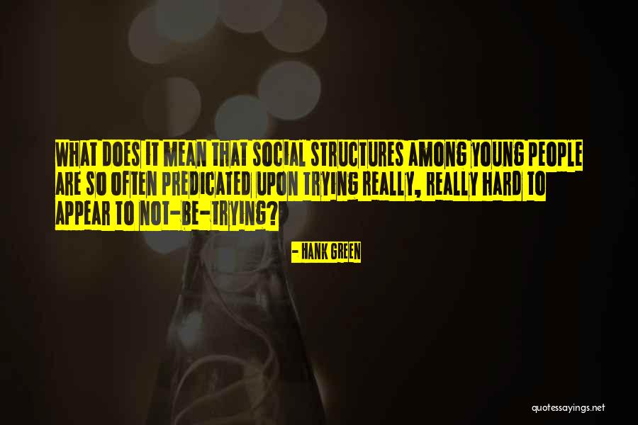 Postillions Aria Quotes By Hank Green Postillions Aria Quotes By Hank Green