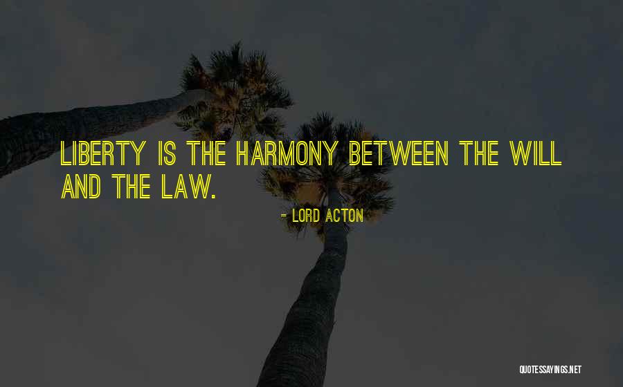 Postindustrial Example Quotes By Lord Acton