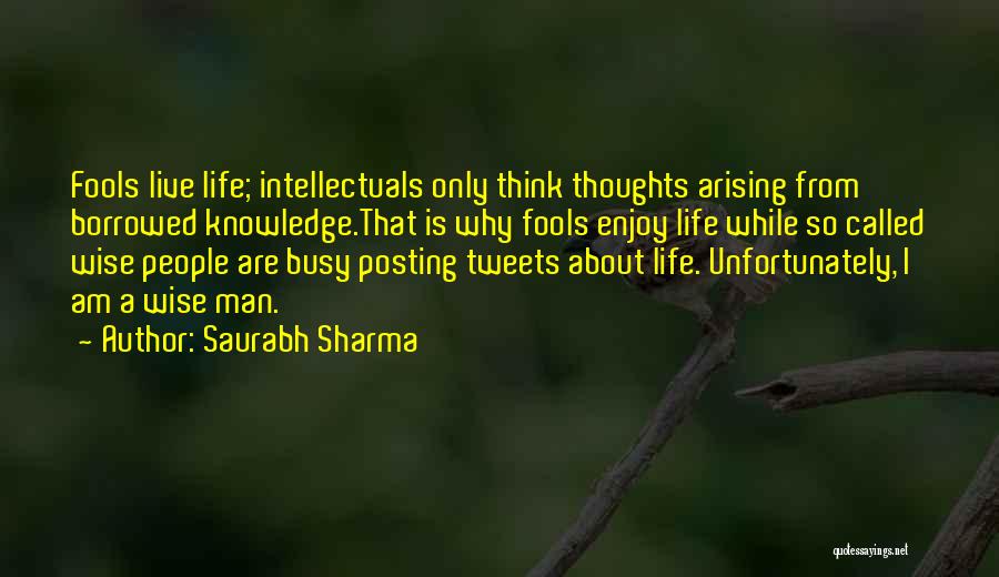Posting On Social Media Quotes By Saurabh Sharma