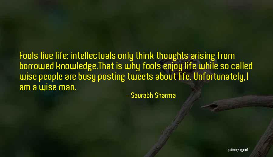 Posting On Social Media Quotes By Saurabh Sharma