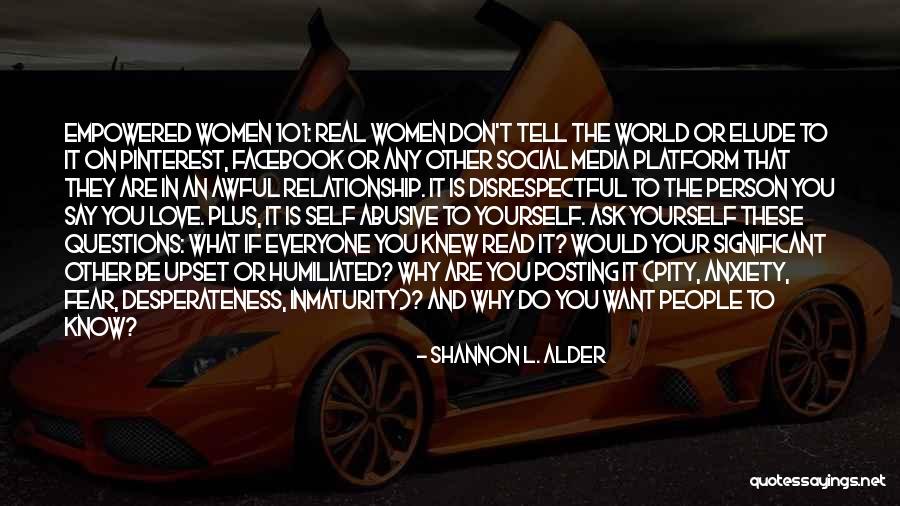 Posting On Social Media Quotes By Shannon L. Alder Posting On Social Media Quotes By Shannon L. Alder