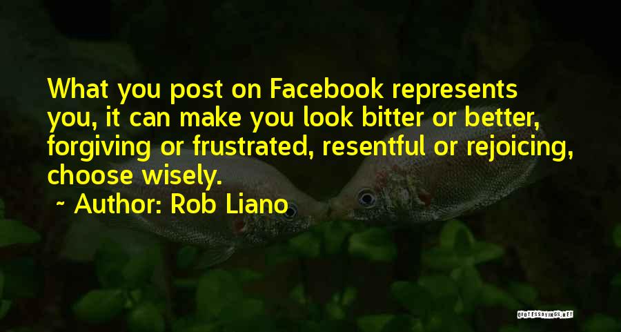 Posting Quotes By Rob Liano