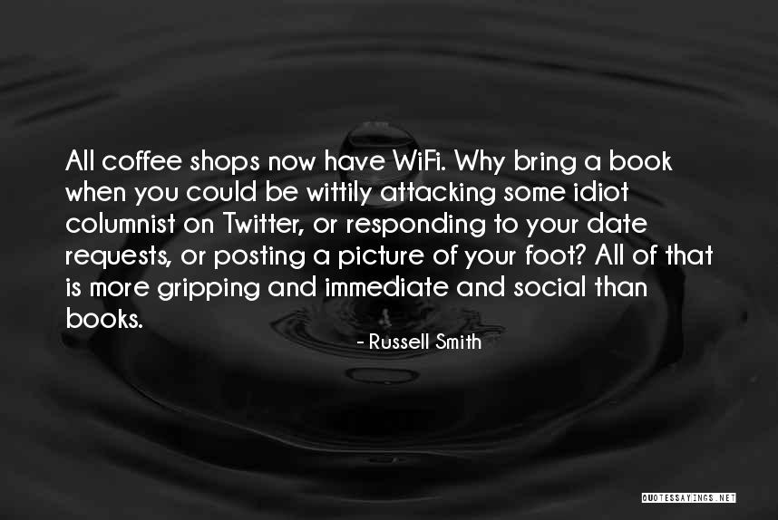 Posting Quotes By Russell Smith