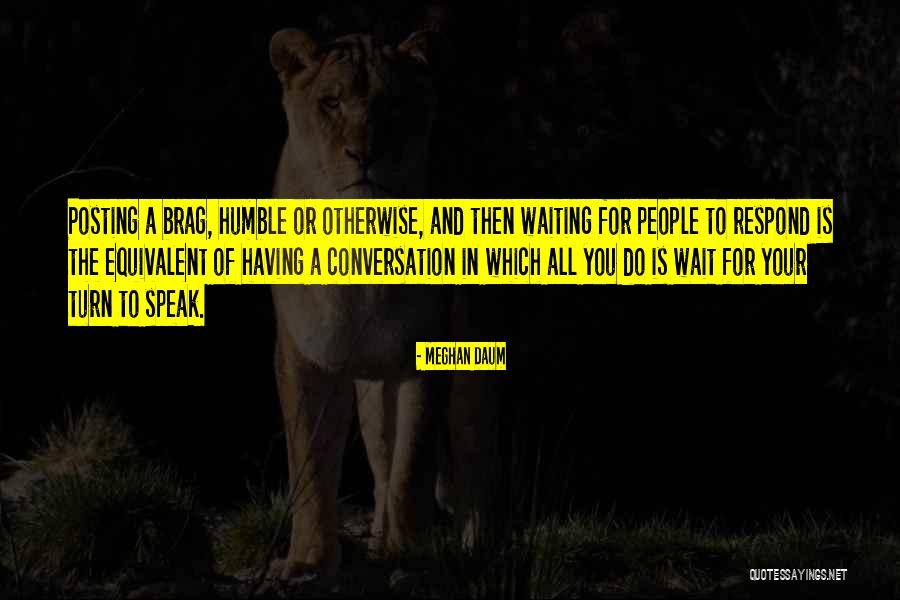Posting Too Many Quotes By Meghan Daum Posting Too Many Quotes By Meghan Daum