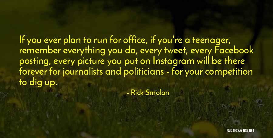 Posting Too Much On Facebook Quotes By Rick Smolan