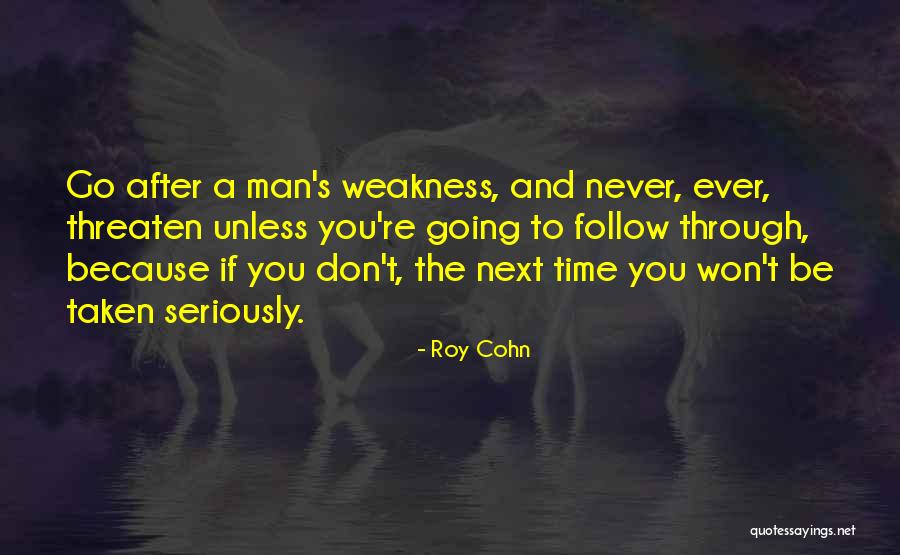 Postit Quotes By Roy Cohn Postit Quotes By Roy Cohn