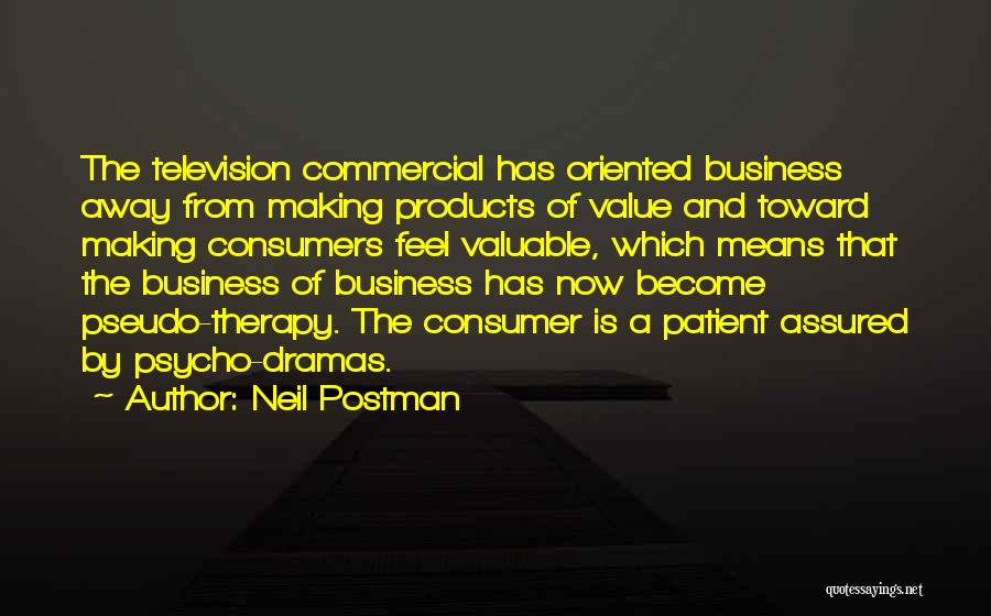 Postman Quotes By Neil Postman