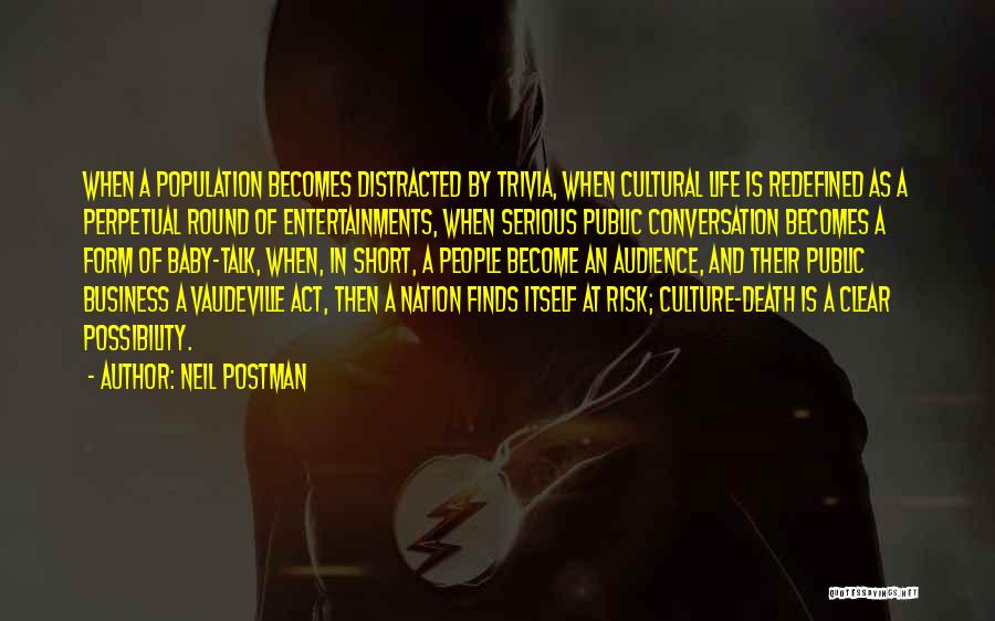 Postman Quotes By Neil Postman