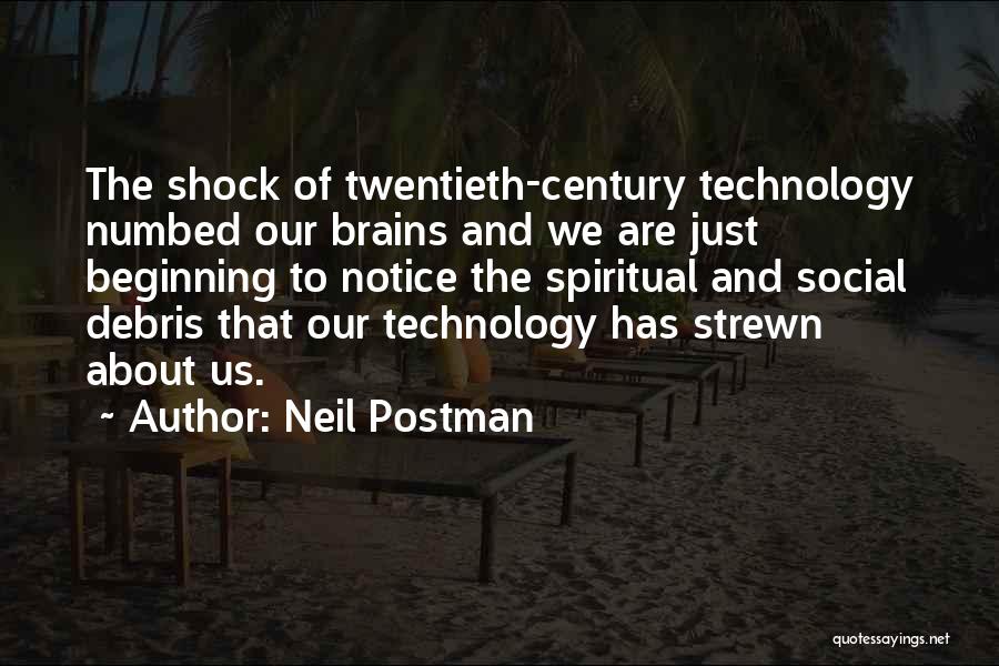 Postman Quotes By Neil Postman