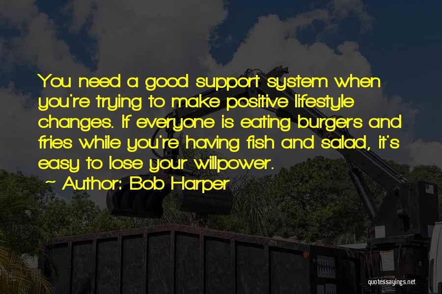 Postmillennialism Believes Quotes By Bob Harper