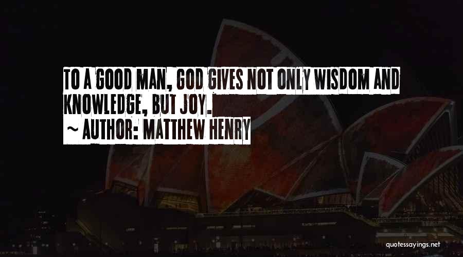 Postmillennialism Believes Quotes By Matthew Henry