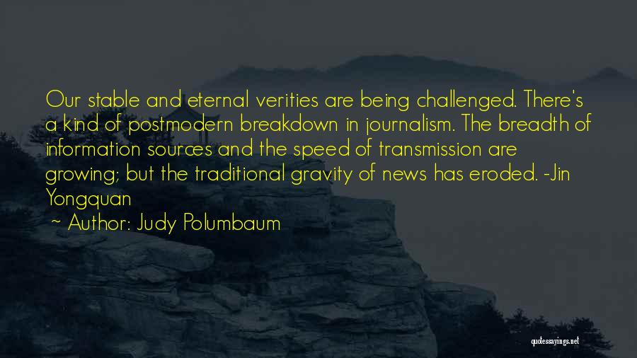 Postmodern Quotes By Judy Polumbaum