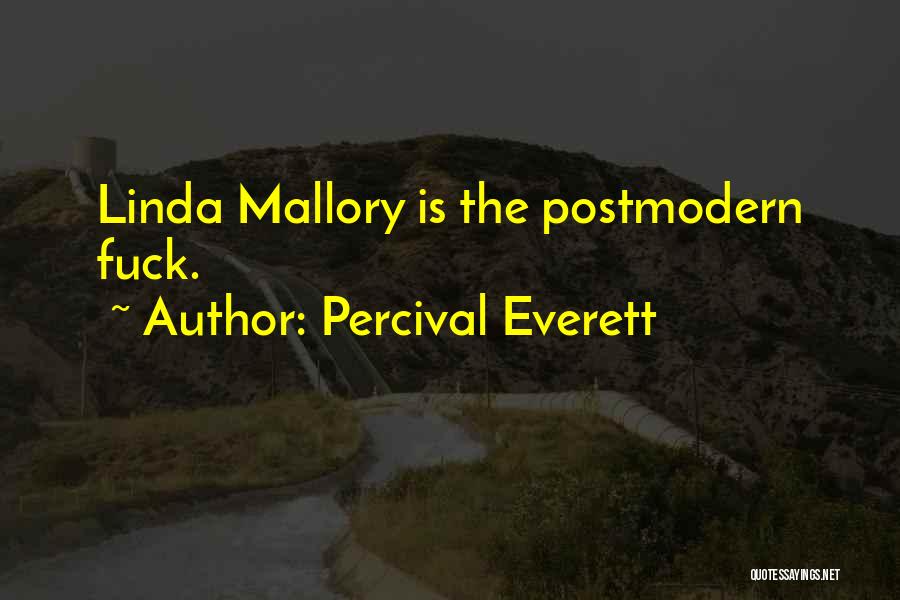 Postmodern Quotes By Percival Everett