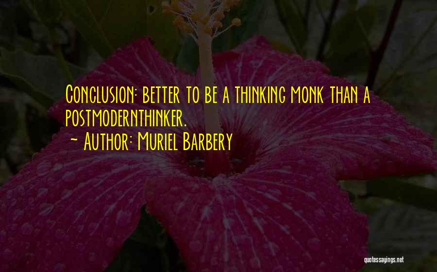 Postmodernism Quotes By Muriel Barbery