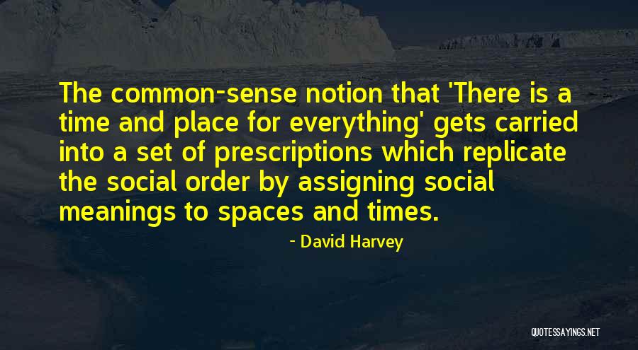 Postmodernity Quotes By David Harvey Postmodernity Quotes By David Harvey