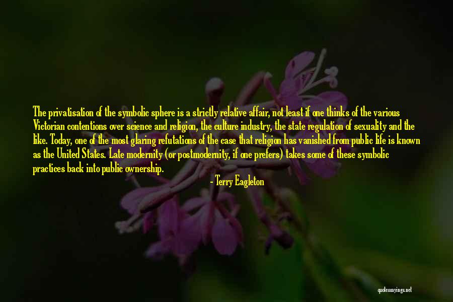Postmodernity Quotes By Terry Eagleton Postmodernity Quotes By Terry Eagleton