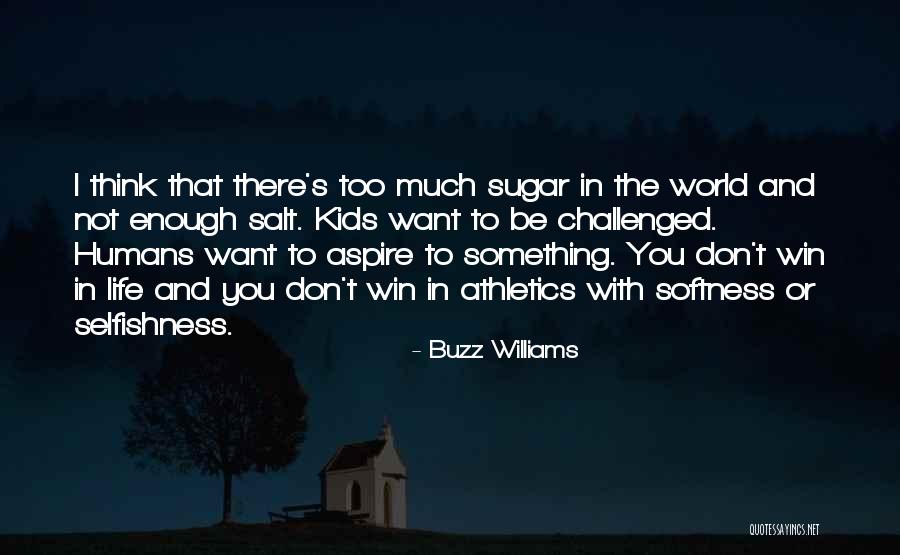 Postojanje Boga Quotes By Buzz Williams Postojanje Boga Quotes By Buzz Williams