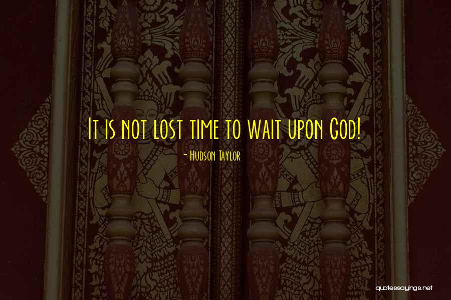 Postoji Li Quotes By Hudson Taylor Postoji Li Quotes By Hudson Taylor